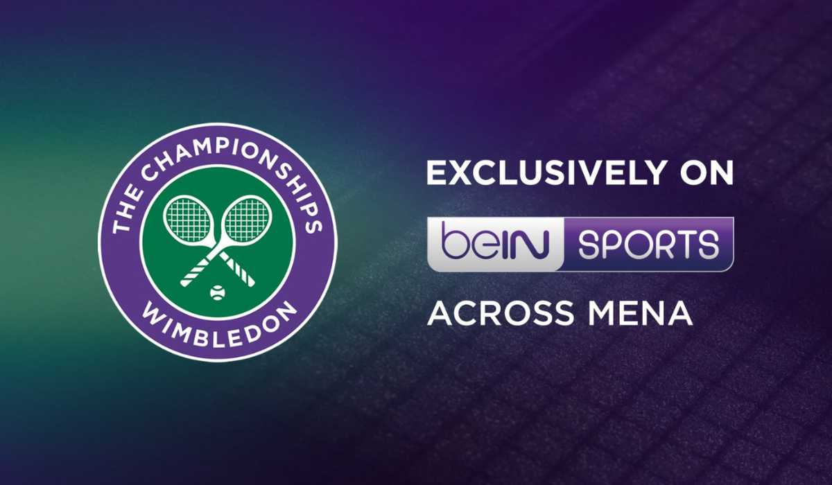 BEIN MEDIA GROUP EXTENDS EXCLUSIVE WIMBLEDON BROADCAST RIGHTS ACROSS MENA UNTIL 2030